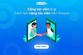 Cộng Tác Viên Đăng Bài Cho Shopee Mall Có Lừa Đảo Không Ạ