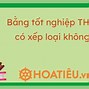 Xếp Loại Bằng Tốt Nghiệp Đại Học Duy Tân