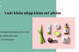 Xuất Khẩu Mỹ Phẩm